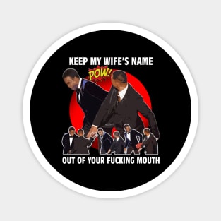 wow will smith slap chris rock Magnet